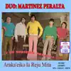 Dúo Martínez-Peralta - Araka'Eiko La Reju Mita